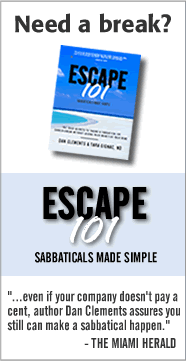 Escape 101:  Sabbaticals Made Simple